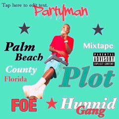 Marlincross ft partyman - plug talk