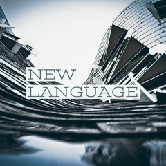 New Language (Original Mix)