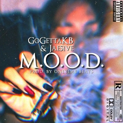 M.O.O.D Ft Jae5ive ( prod. onetimebeats)