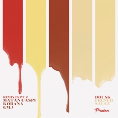 Dousk - French Sauce (GMJ Mix)- release date June 29th
