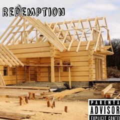 Redemption (White Nasty x Jmoney x Yung R.P.G)