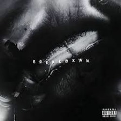 Mental Breakdxwn [Prod. Muppy]