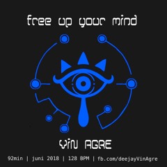 Vin Agre - Free Up Your Mind