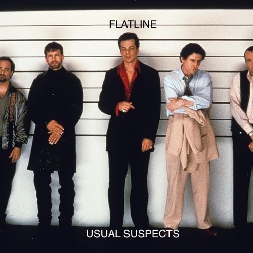 Flatline - Usual Suspects [Forthcoming]