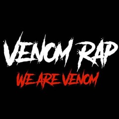 Venom Rap// "We Are Venom"// Marvel Comics//  Daddyphatsnaps