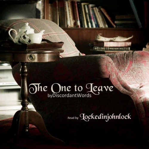 The One to Leave