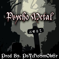 Rest (Prod. PsYcHoSmOkEr)