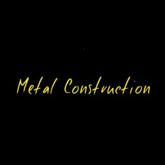 metal construction