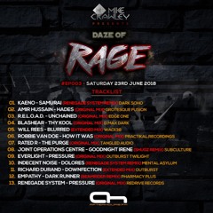 Daze Of Rage episode 003 on Afterhours FM 23/06/18