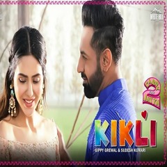 Kikli (Full Song)2018