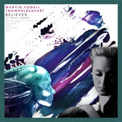 Rolling My Believer (Metro Mashup) - Marvin Vogel, TwoWorldsApart, Ralph Larenzo, Adele