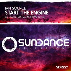 Ian Source - Start The Engine (Original Mix)