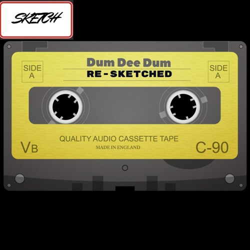 Keys N Krates- Dum Dee Dum (RE - SKETCHED)