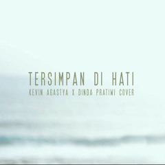 Tersimpan Di Hati (Kevin x Dinda x Loncoz Cover) - Eka Gustiwana, Prince Husein, Sara Fajira