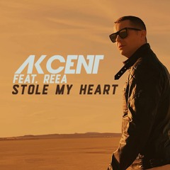 Akcent Feat. REEA - Stole My Heart