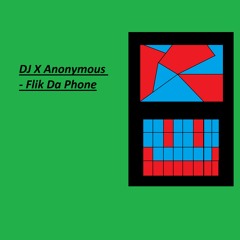 Flik Da Phone
