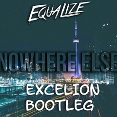 Nowhere Else - Equalize (Accelerator UK Hardcore Bootleg)