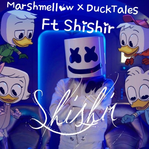 Stream Marshmello X DuckTales FLY (Shishir) by Shishir Kumar Dube