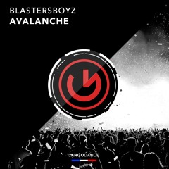 BlastersBoyz - Avalanche (Radio Edit)