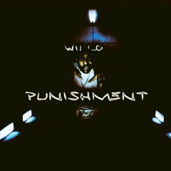 Willo- Punishment