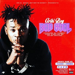 ArikiBoy-Bad Gyal