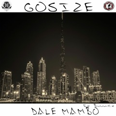 😈GOSIZE - DALE MAMBO ( RE BOUNCE )-Free Download🔥