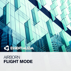 Airborn - Flight Mode (Original Mix)