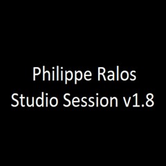 Philippe Ralos - Studio Session v1.8