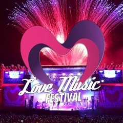 Love Music Festival 2018 Intro