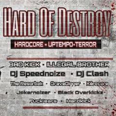 Hard Of Destroy /// Bad Kick Invites Dj Contest By GV'NR