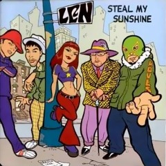 Len "Steal My Sunshine" BrightNoise Solo ReMix