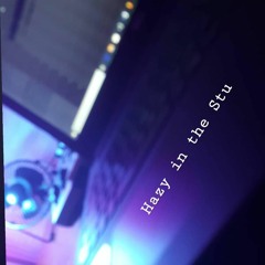 Hazy in the Stu Prod. Homage
