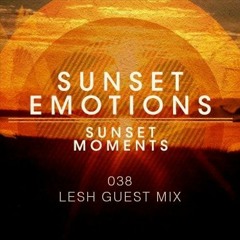 Sunset Emotions 038 - Lesh Guest Mix