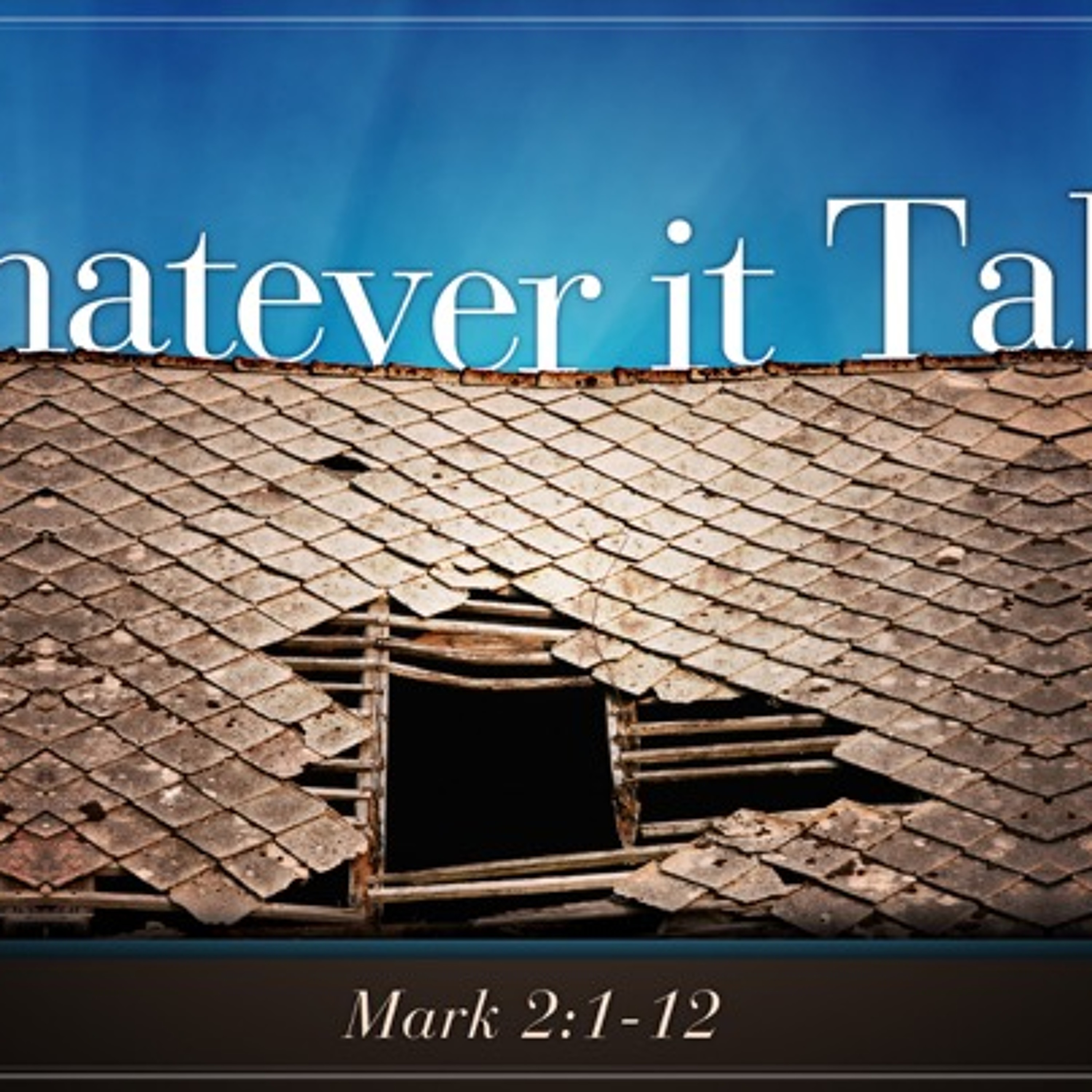 6-24-2018  "Whatever It Takes"   -Pastor Billy Register episode artwork