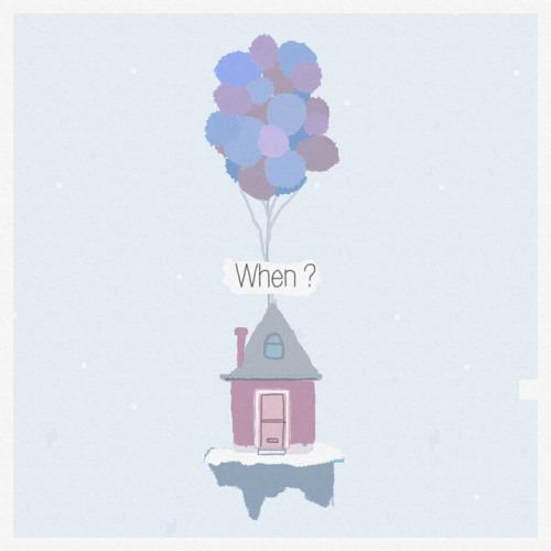 When, Pt.1