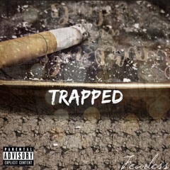 "Trapped, Pt. 1" (Prod. Griesgrammar)