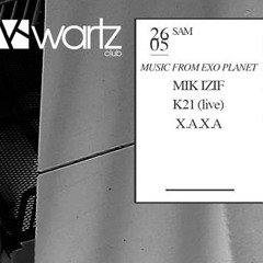 X.A.X.A - Warm-up Set @ Kwartz Club Nice (Exo-Night 2017)