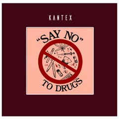 Say No To Drugs(Mixed by No Joke)