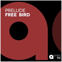 Prelude - Free Bird (Original mix)