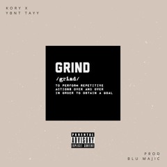 Kory X YBNT Tayy - Grind