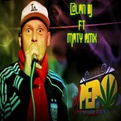 Mega peposo - Reggaeton - Maty rmx ft @lan dj 018