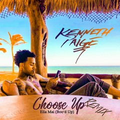Choose Up - Boo'd Up Remix