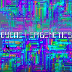 EYEMC - Epigenetics