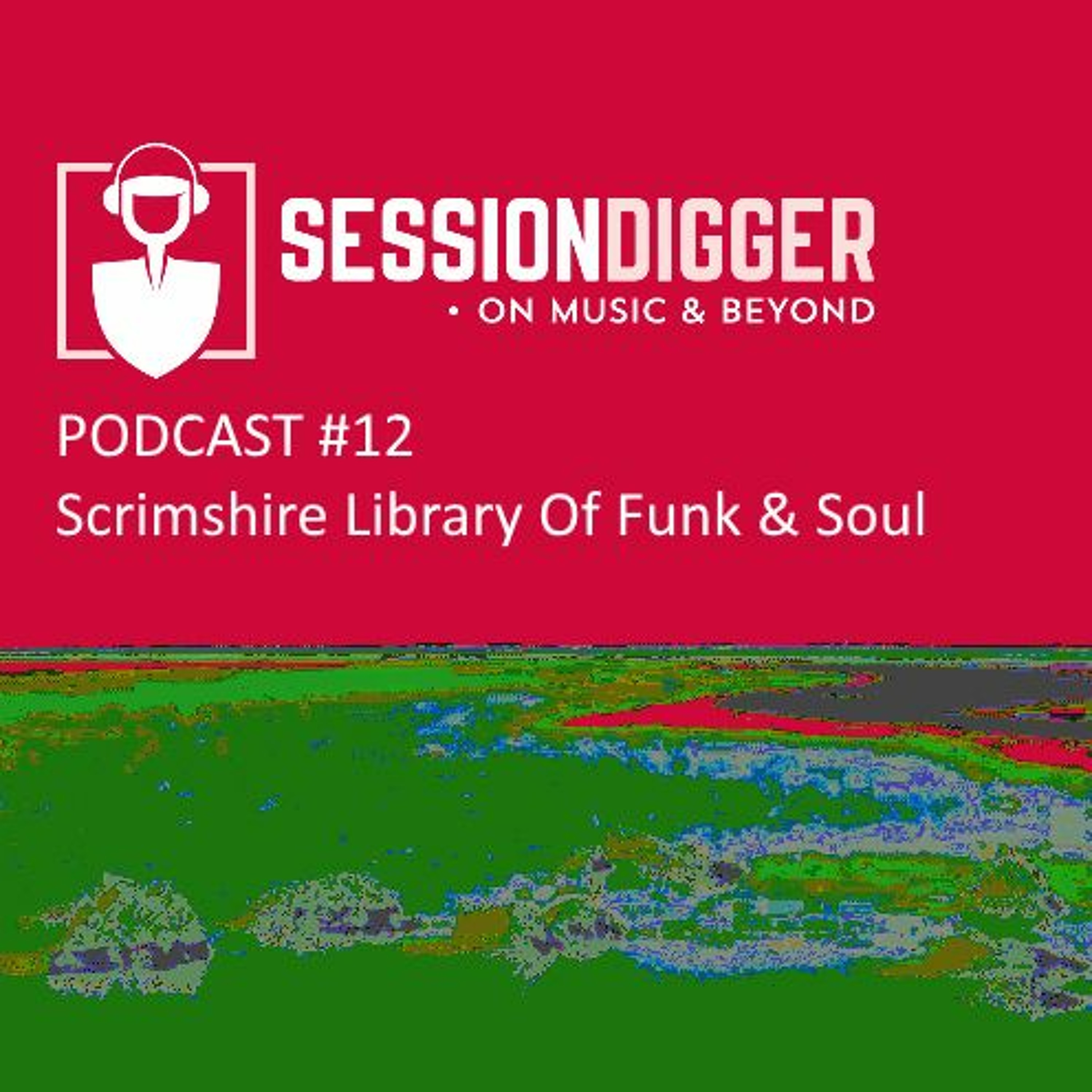 sessiondigger podcast