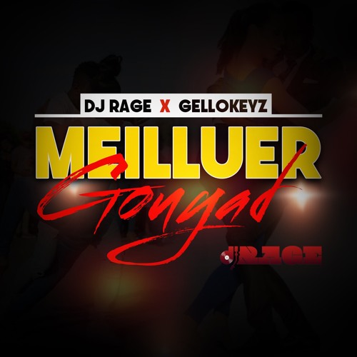 Meilleur Gouyad (GelloKeyz)ft. JayFlex