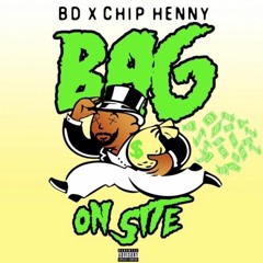 Bag On Site Feat BD