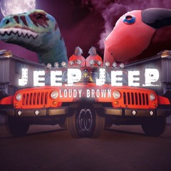 Loudy Brown - JEEP JEEP