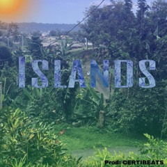 Island (Prod: Certibeats)