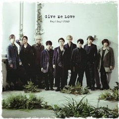 Hey! Say! JUMP - Give Me Love (Cover)