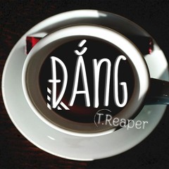Đắng- T.Reaper(Prod. Karrot)